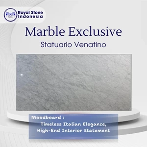 Batu Marmer Statuario Venatino Marble – Marmer Putih Premium Elegan